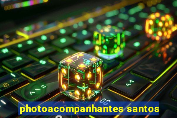 photoacompanhantes santos